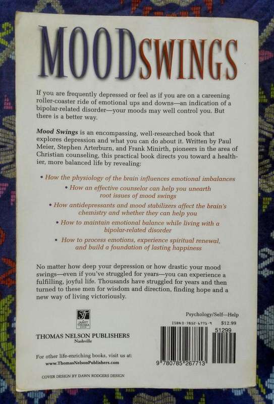Mood Swings - Understanding Your Emotional Highs & Lows and Achieve a More Balanced & Fulfilled Life