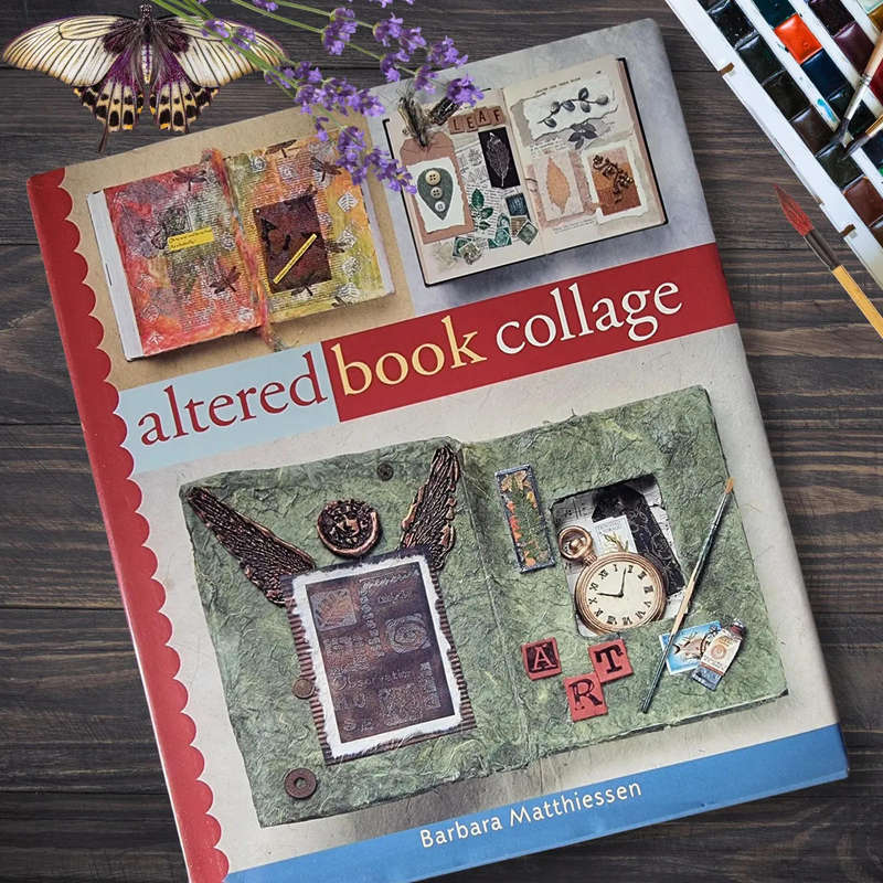 Altered Book Collage Paperback by Barbara Matthiessen