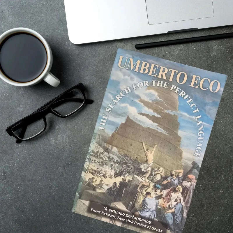 The Search for the Perfect Language (The Making of Europe) by Umberto Eco