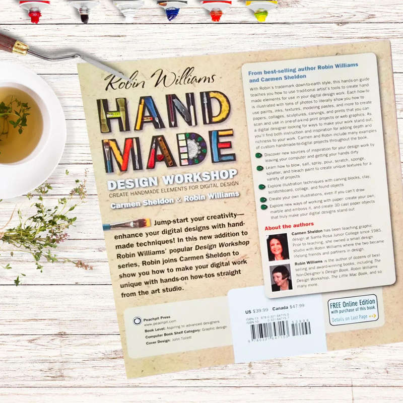 Robin Williams Handmade Design Workshop: Create Handmade Elements for Digital Designs