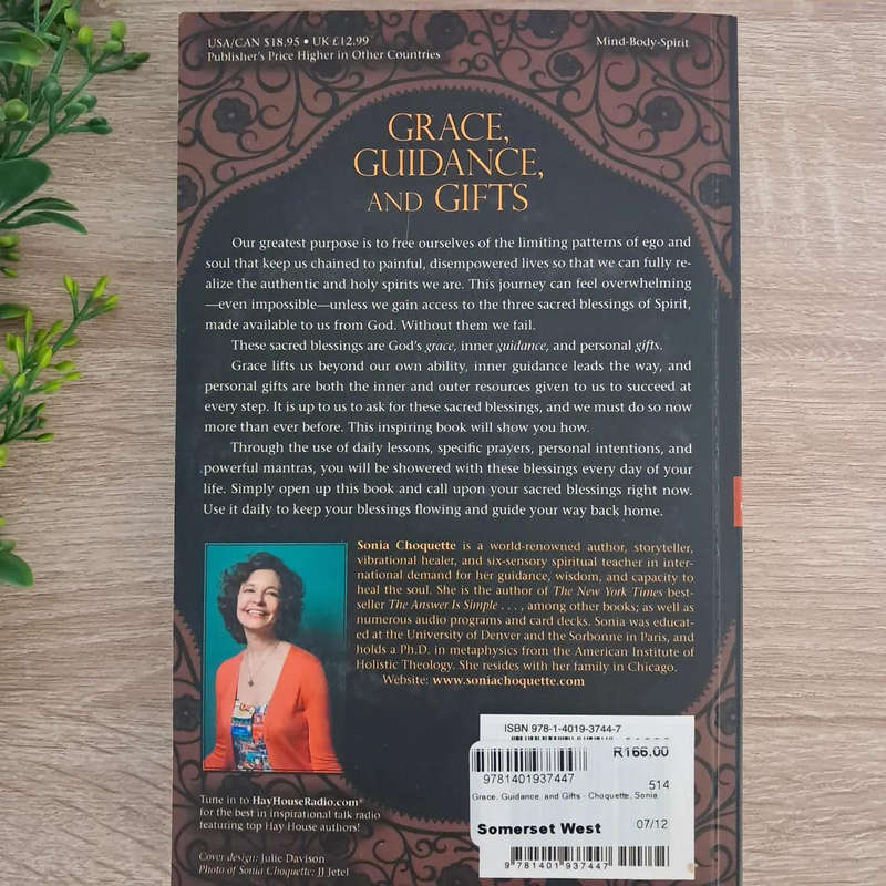 Grace, Guidance, and Gifts: Sacred Blessings to Light Your Way by Sonia Choquette