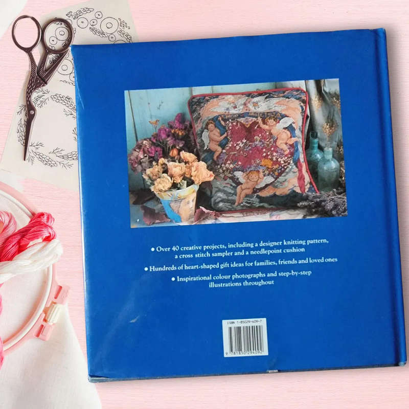 Hearts: The Art of Making Gifts of Love and Affection Juliet Bawden