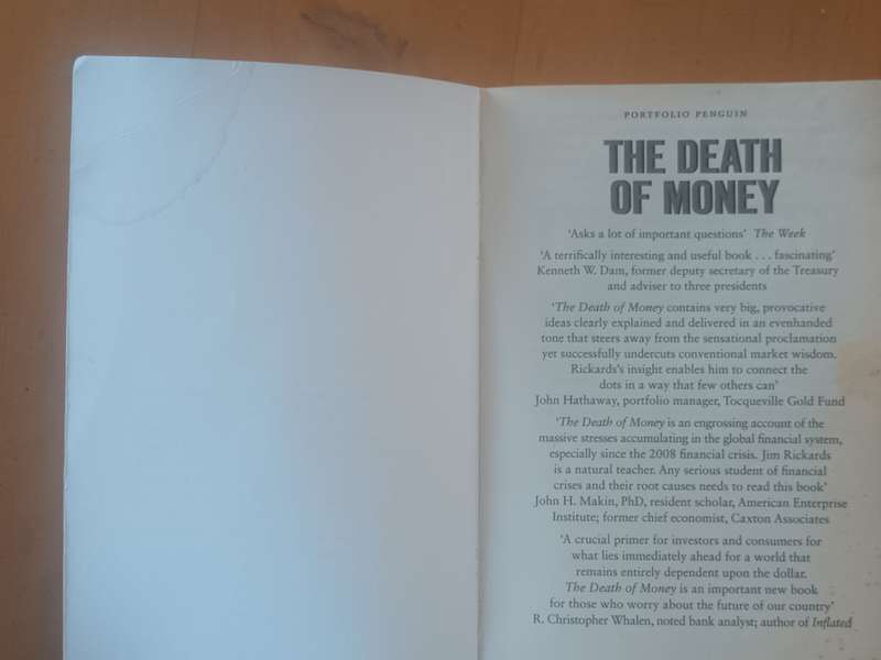 The Death of Money: The Coming Collapse of the International Monetary System James Rickards