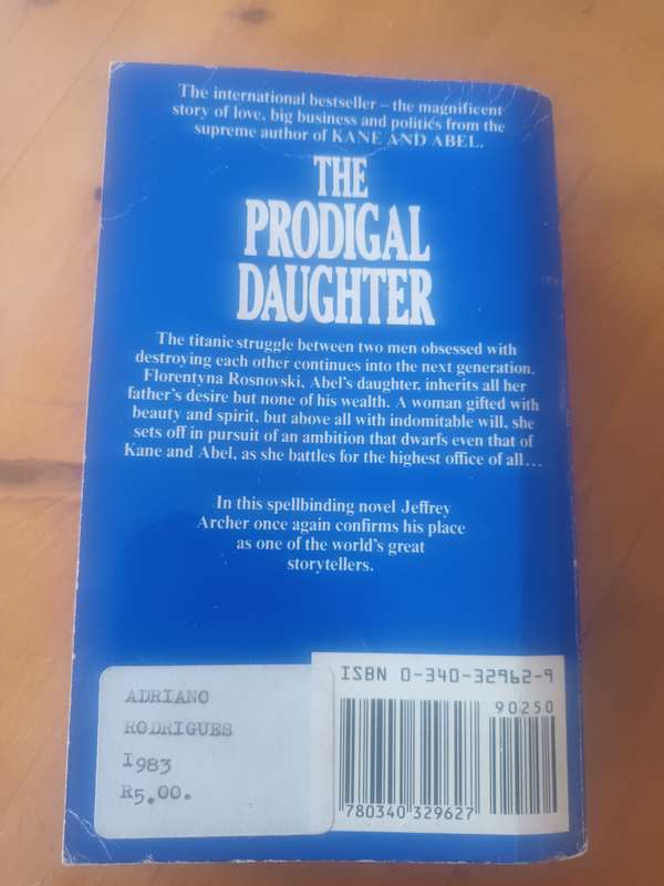 The Prodigal Daughter Paperback - 1983 by Archer, Jeffrey