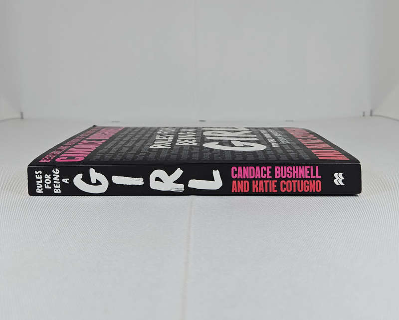Rules for Being a Girl by Candace Bushnell & Katie Cotugno
