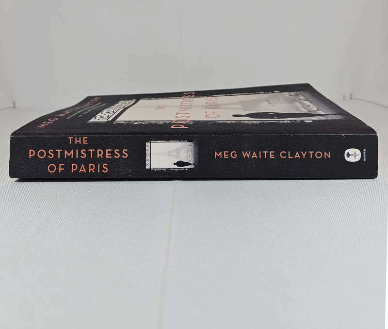 The Postmistress of Paris by Meg Waite Clayton - Paperback