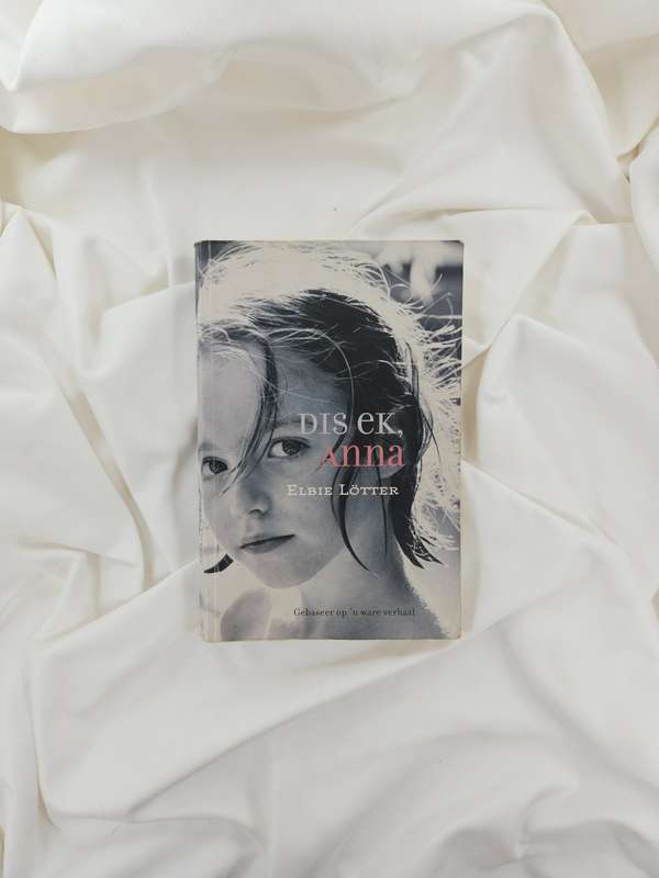 Dis Ek, Anna by Elbie Lötter - Paperback