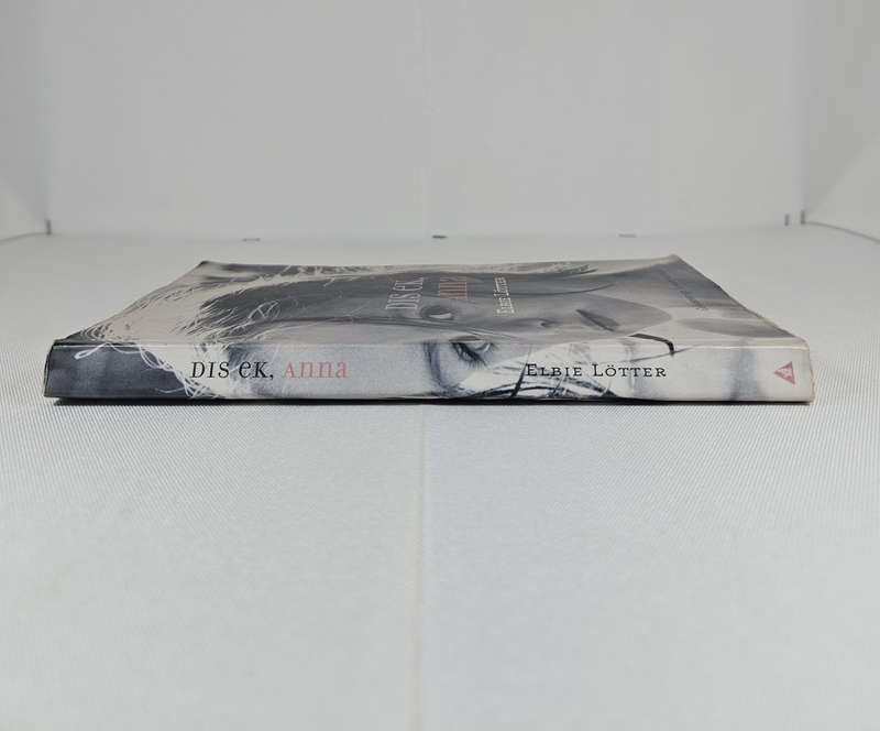 Dis Ek, Anna by Elbie Lötter - Paperback