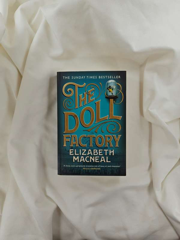 The Doll Factory by Elizabeth Macneal - Paperback