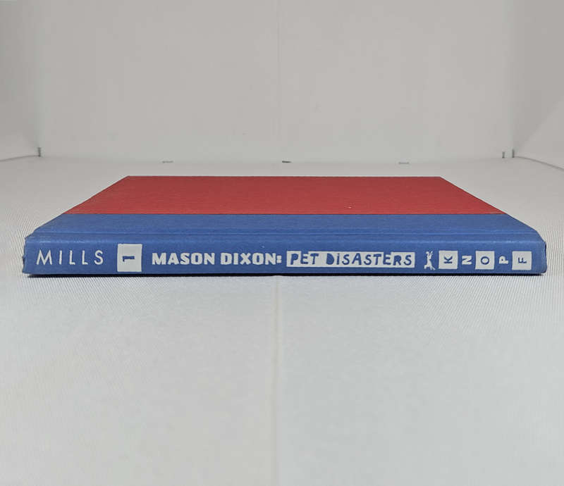 Mason Dixon: Pet Disasters by Claudia Mills  - Hardback