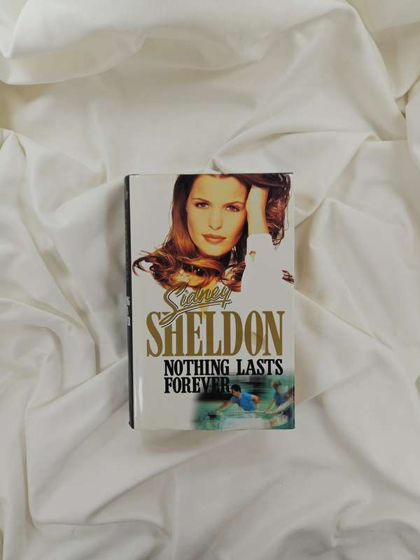 Nothing Lasts Forever by Sidney Sheldon - Hardback
