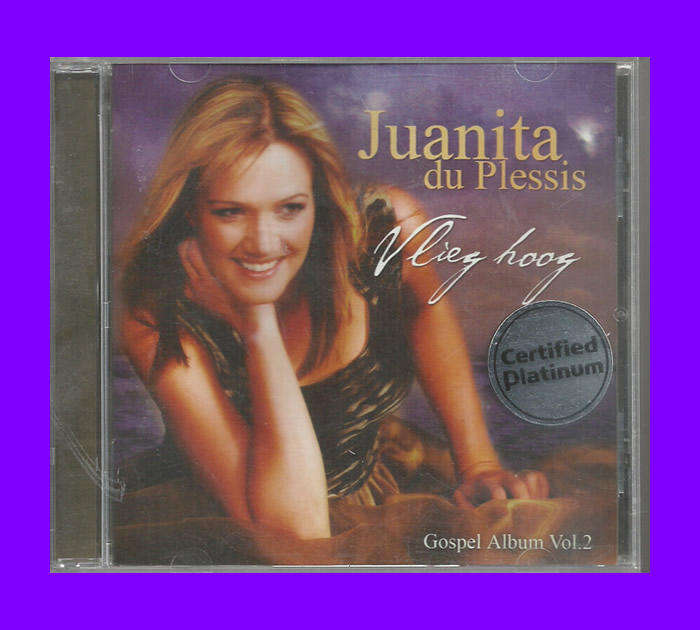 Music CD - Juanita Du Plessis - Vlieg Hoog