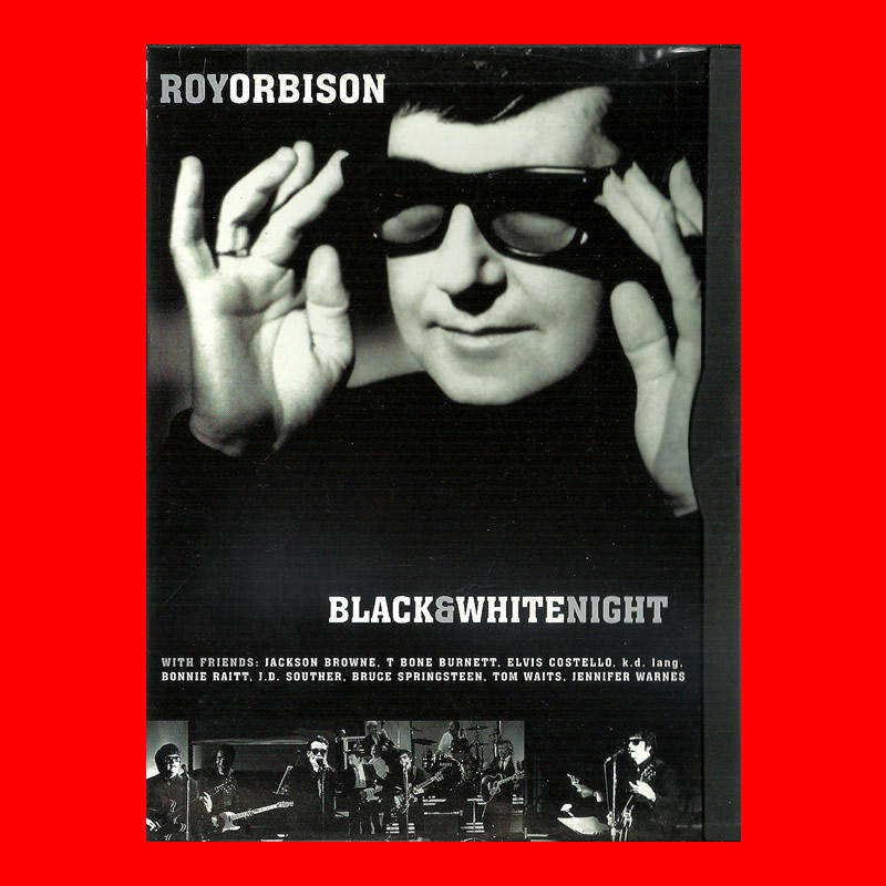 DVD  -  ROY ORBISON - BLACK & WHITE NIGHT [REGION 1 EDITION]