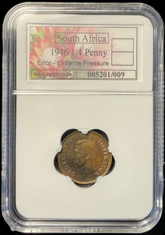 Very Rare Error 1946 SA Union 1/4 penny coin with an "Extreme Pressure Error" - SANGS Graded