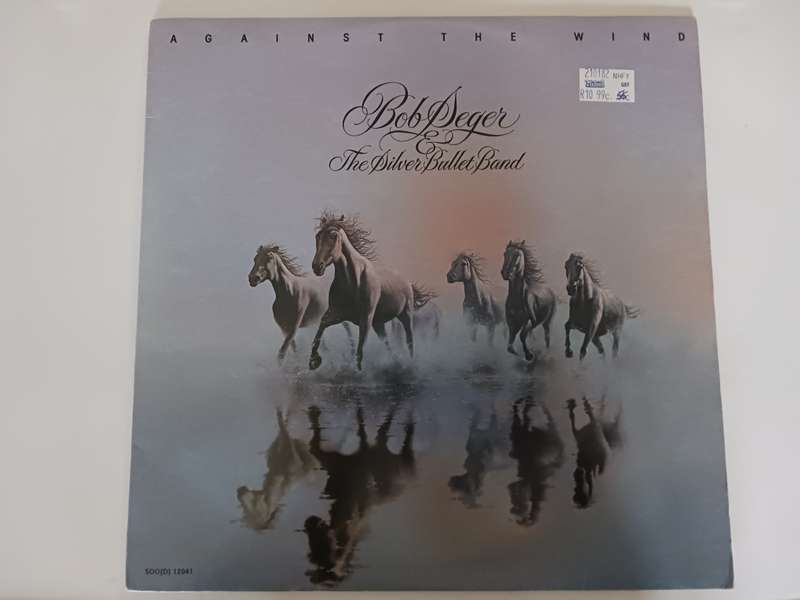 Bob Seger and the Silver Bullet Band - Against the Wind ( 1980 SA released NM LP )