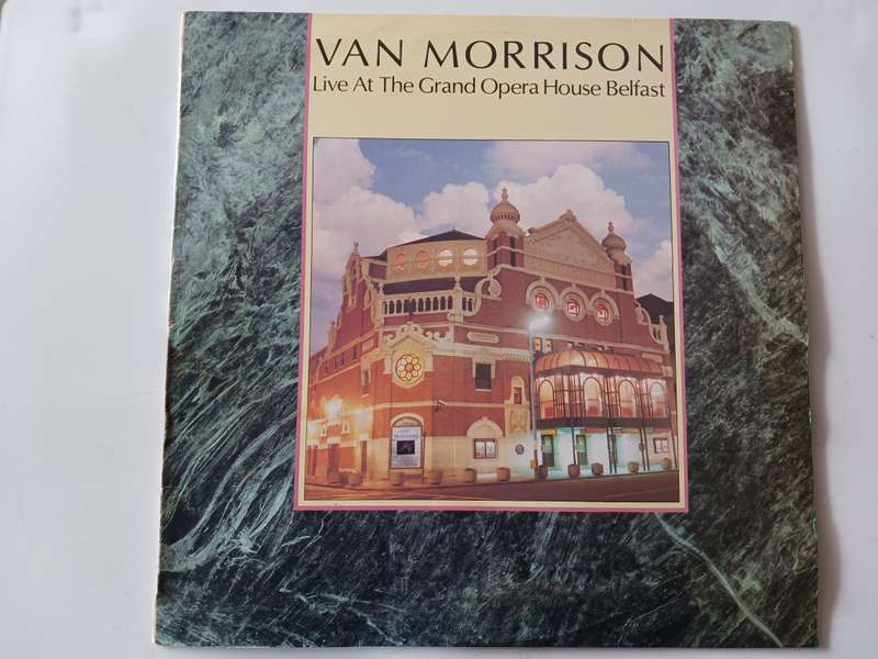 Van Morrison - Live At The Grand Opera House Belfast ( 1984 SA released LP )