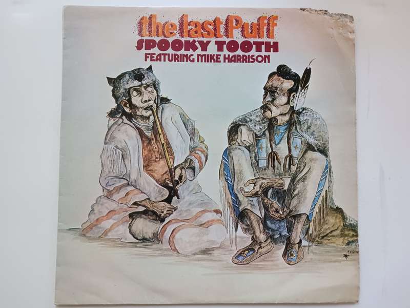 Spooky Tooth - Featuring Mike Harrison - The Last Puff (Scarce 1970 UK rleased LP )