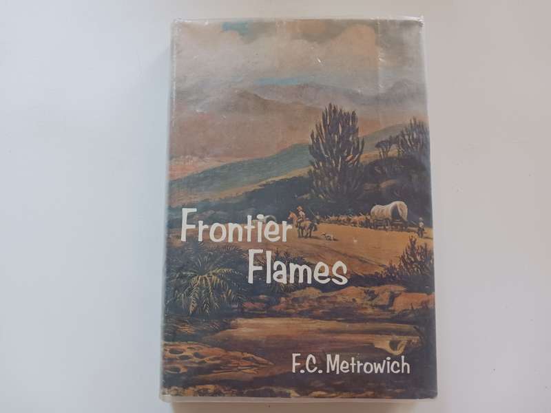Frontier Flames by F.C. Metrowich  ( book )