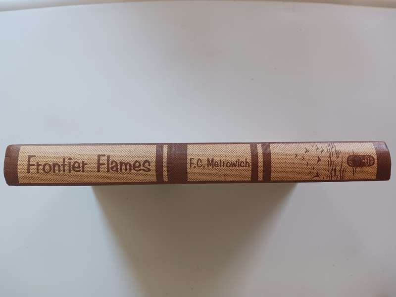 Frontier Flames by F.C. Metrowich  ( book )