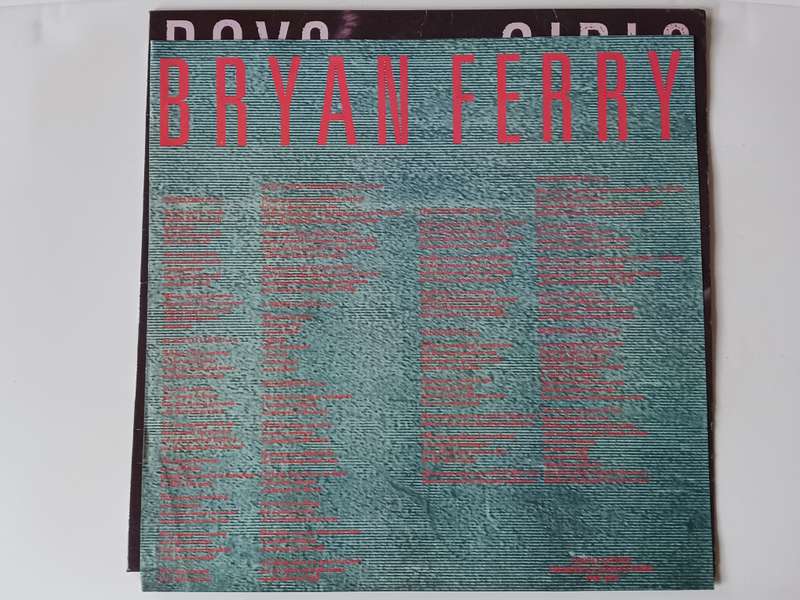 Bryan Ferry - Boy and Girls  ( 1985 UK released LP )