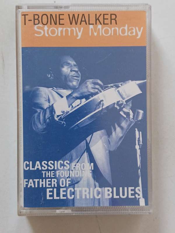 T-Bone Walker - Stormy Monday  ( 2000 UK released Music Cassette )