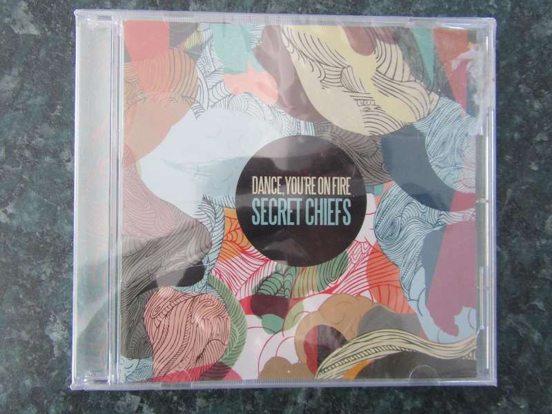 Dance, You're On Fire  Secret Chiefs (CD)