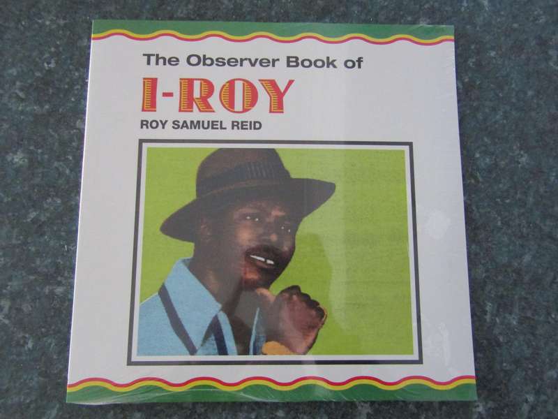 I-Roy  The Observer Book Of Roy Samuel Reid (Vinyl LP)