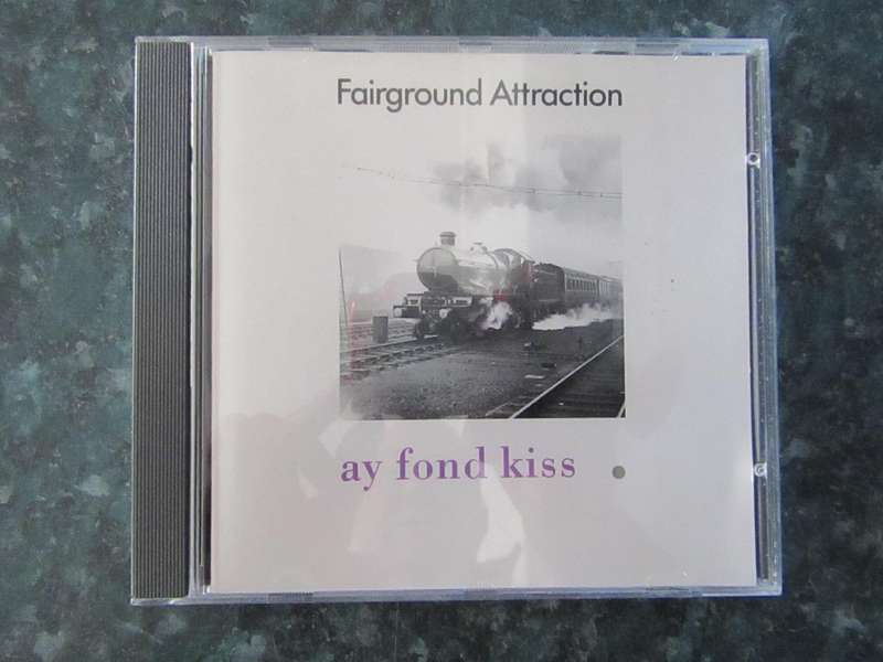 Fairground Attraction - Ay Fond Kiss. (CD)