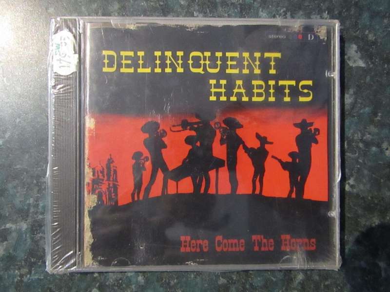 Delinquent Habits - Here Come The Horns (CD)