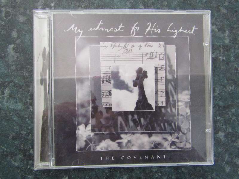 Various - My Utmost For His Highest: The Covenant (CD)