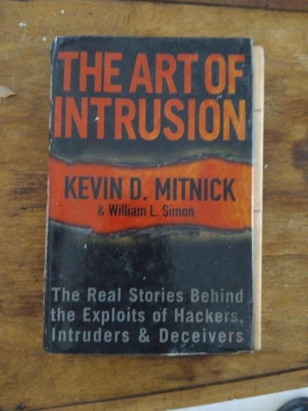 The Art of Intrusion by Kevin Mitnick