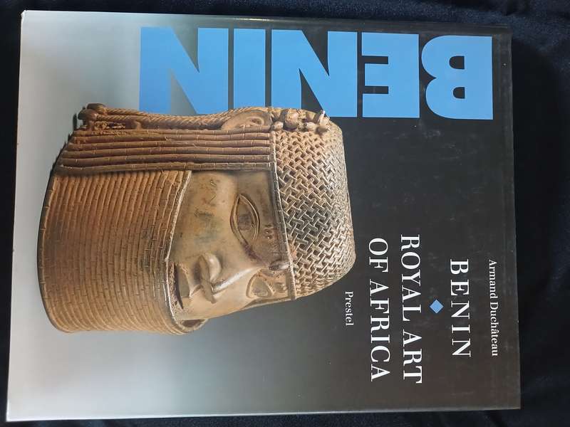 Benin: Royal Art of Africa from the Museum Fur Volkerkunde, Vienna