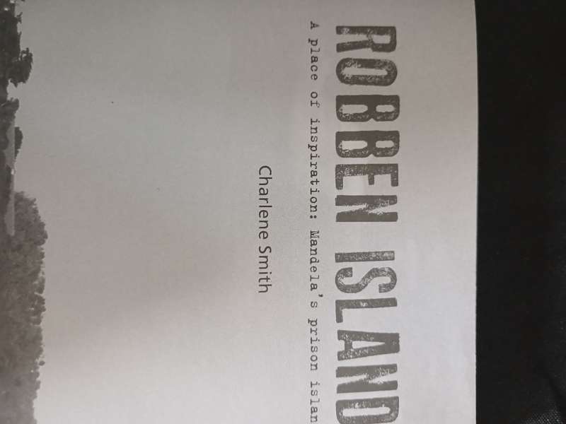 Robben Island (A Place of Inspiration: Mandela's prison island)Charlene Smith