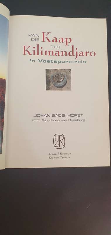Van die Kaap tot Kilimandjaro ('n Voetsporereis)Johan Badenhorst