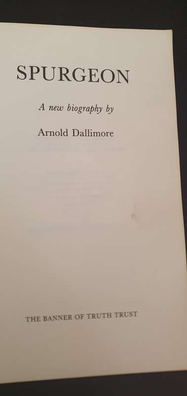 Spurgeon (A New Biography)Arnold Dallimore