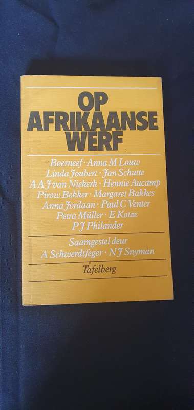 Op Afrikaanse WerfA Schwerdtfeger/NJ Snyman
