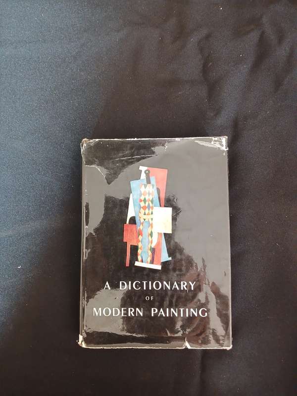 A Dictionary of Modern Painting - Carlton Lake & Robert Maillard