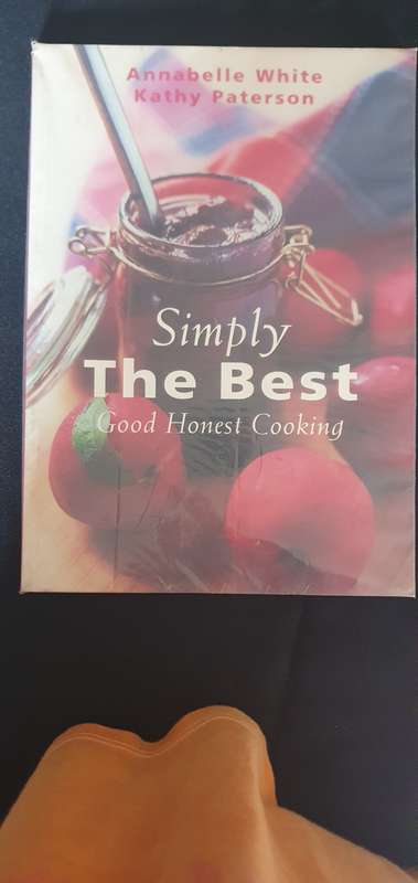 Simply the Best Good Honest Cooking - Annabelle White/Kathy Paterson
