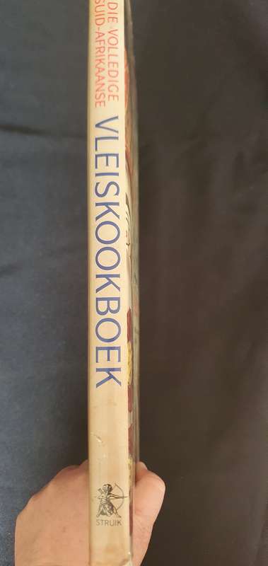 Die Volledige Suid-Afrikaanse Vleis Kookboek