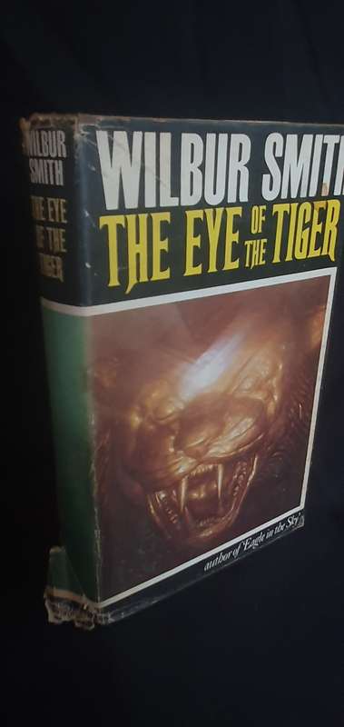 The Eye of the Tiger - Wilbur Smith