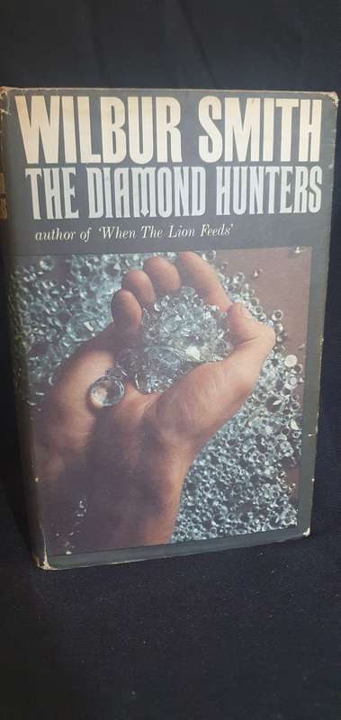 The Diamond Hunters - Wilbur Smith