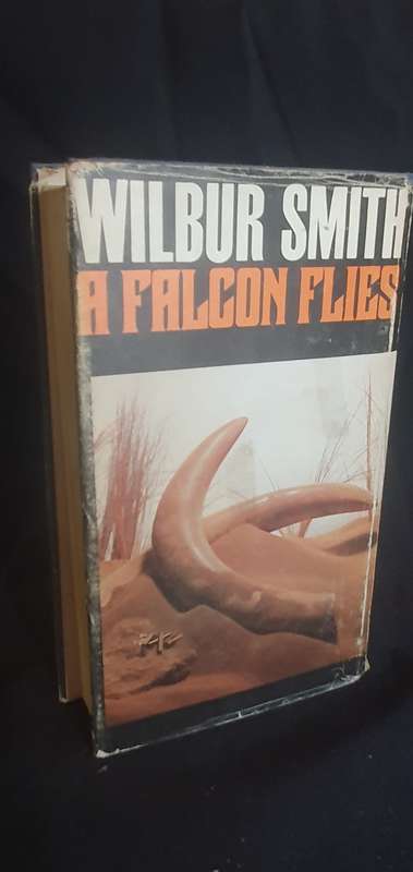 A Falcon Flies - Wilbur Smith