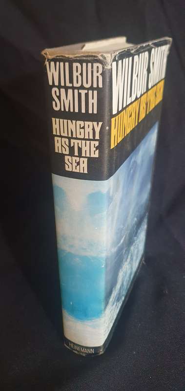Hungry as the Sea - Wilbur Smith