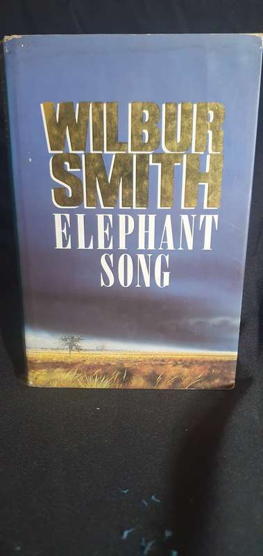 Elephant Song - Wilbur Smith