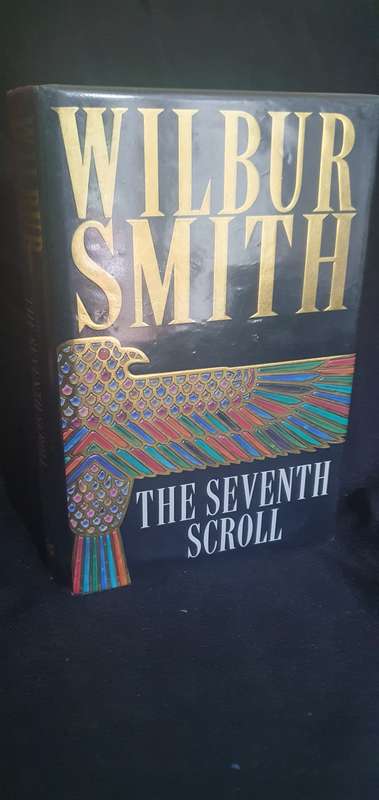 The Seventh Scroll - Wilbur Smith
