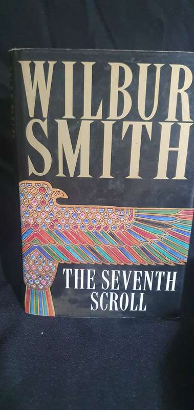 The Seventh Scroll - Wilbur Smith