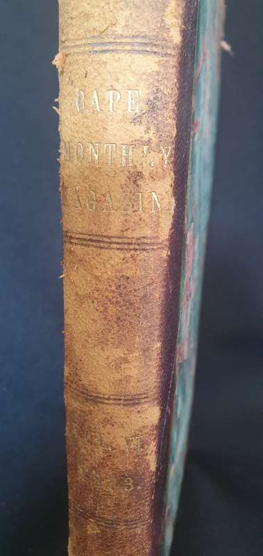 Cape Monthly Magazine - Bound volume Jan - June 1873 VI