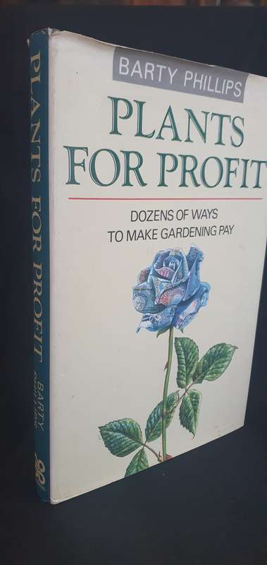 Plants for Profit - Barty Phillips