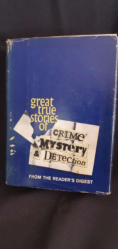 Great true stories of crime, mystery & detection - Reader's Digest