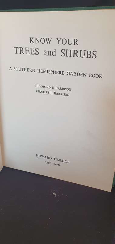 Know your Trees and Shrubs - Richmond E Harrison & Charles R Harrison